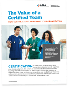 ANA Certification Prep Resources The Value of a Certified Team